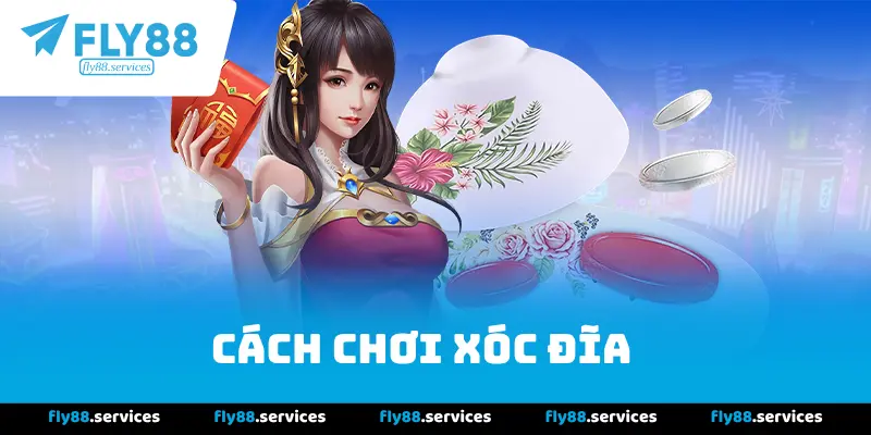 Tổng Quan Về Cách Chơi Xóc Đĩa
