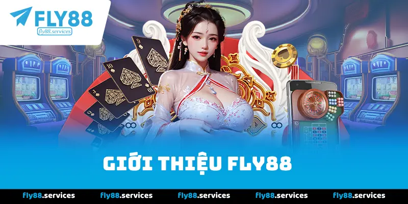 Giới thiệu Fly88