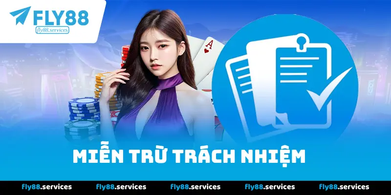 Miễn trừ trách nhiệm