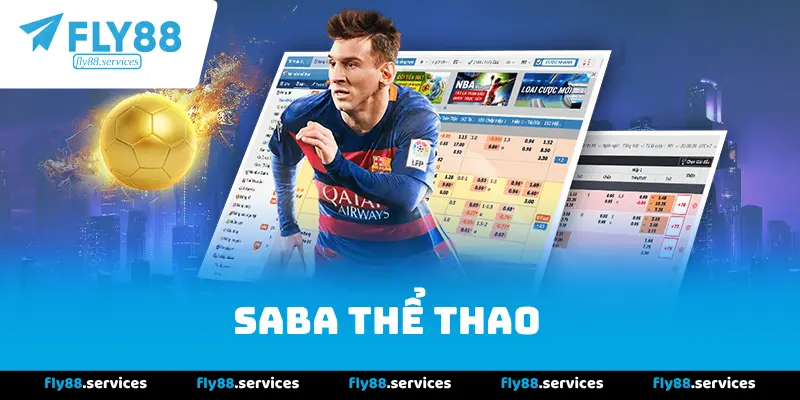 Tổng Quan Về Nền Tảng SABA Thể Thao